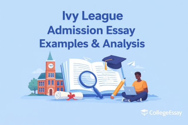 Ivy-League-Admission-Essay-Examples-&-Analysis