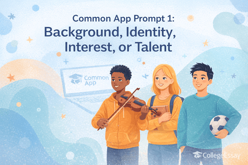Common App Prompt 1