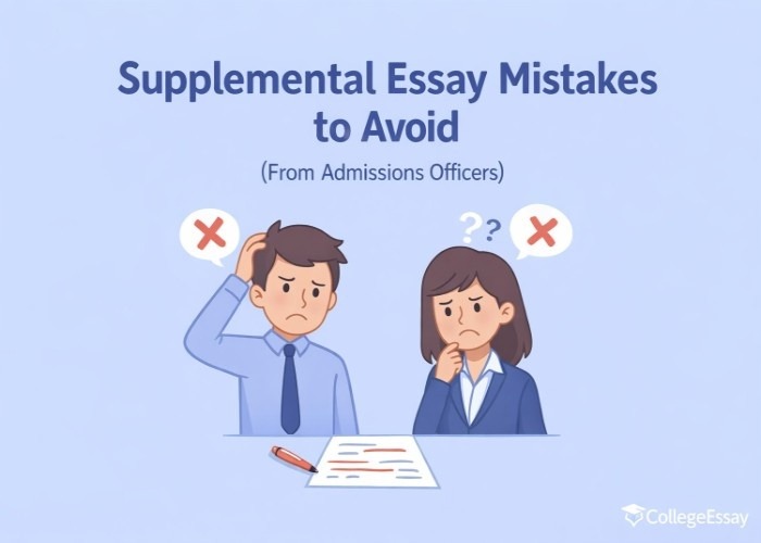 Supplemental Essay Mistakes to Avoid