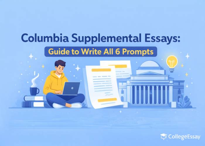 Columbia Supplemental Essays