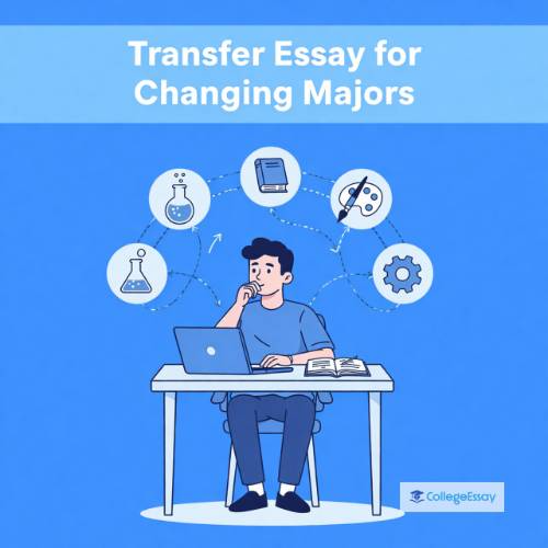 Transfer Essay Changing Majors