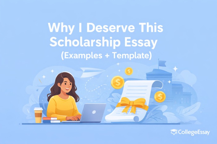 why i deserve this scholarship essay